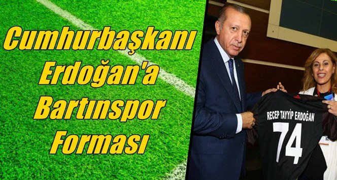 Erdoğan’a forma…