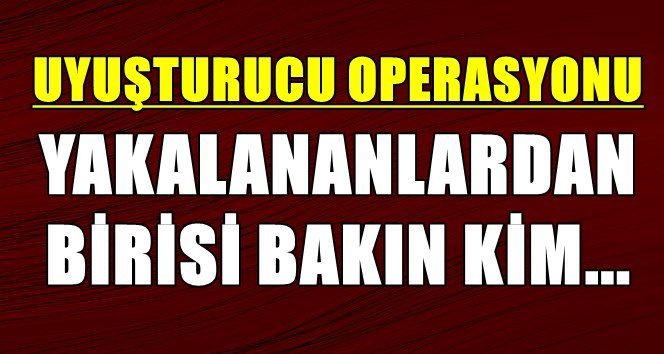 Böyle bir operasyon yok!.