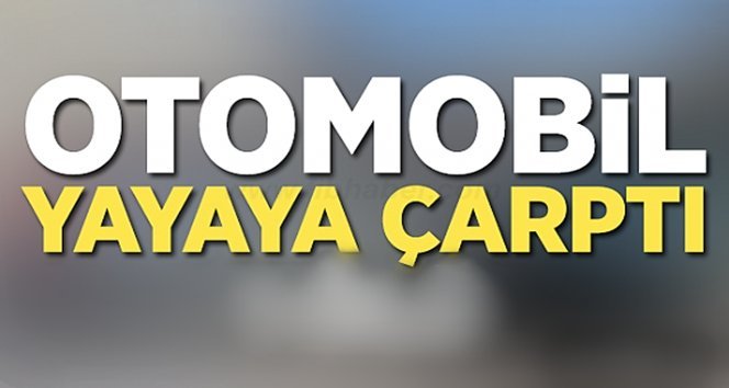 Çaycuma’da kaza…Yayaya çarptı!.