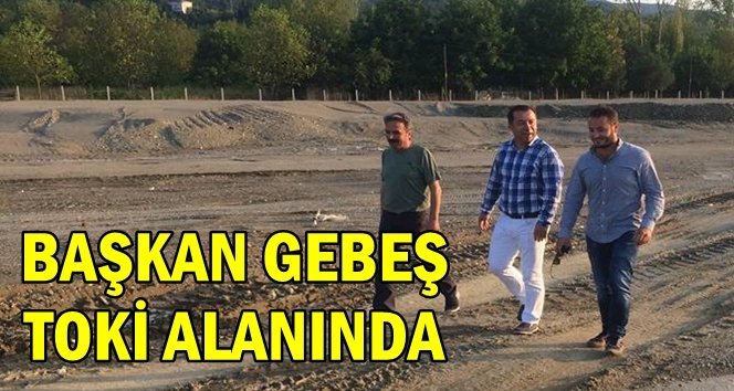 Çaydeğirmeni’nde emekliye TOKİ…