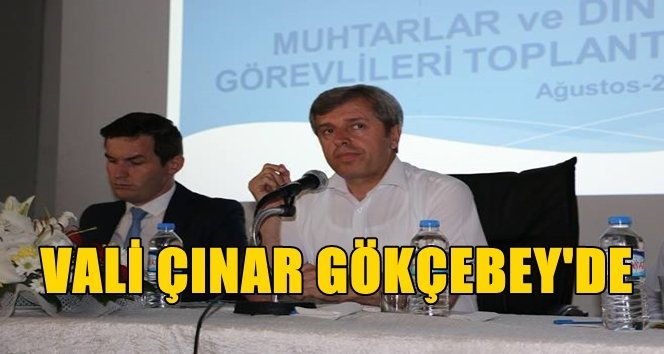 Vali Ahmet Çınar gezilerine devam ediyor…
