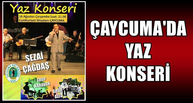 Çaycuma Belediyesi’nden konser…