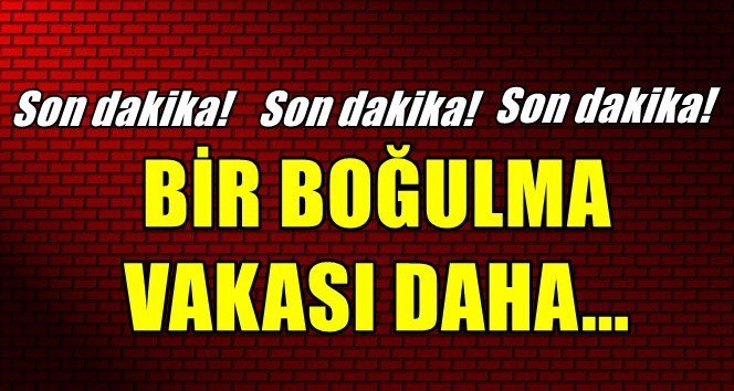 Denizde boğuldu, durumu ağır!.