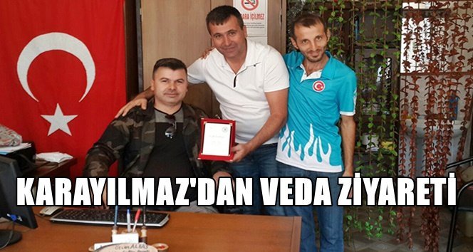 Karayılmaz’dan Engelliler Derneği’ne veda ziyareti