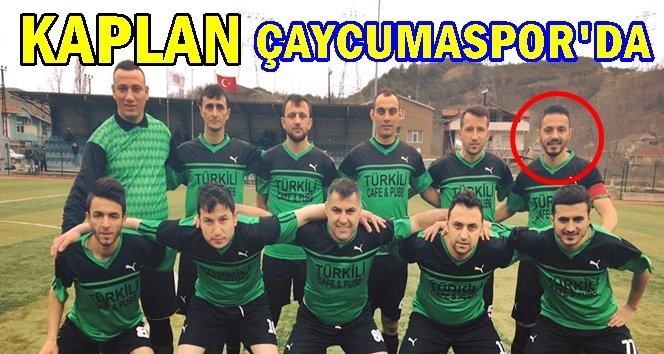 Çaycumaspor aradığı KAPLAN’ı Türkalispor’dan buldu…