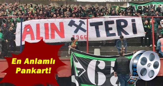 Tatangalar’dan “Alınteri” Pankartı…