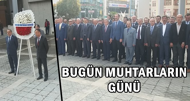 Muhtarlar Günü Zonguldak’ta törenle kutlandı…