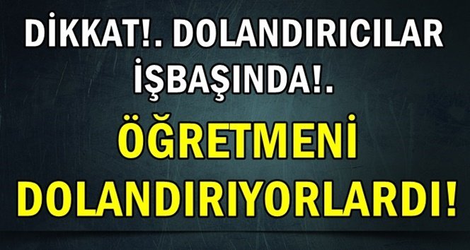 Dolandırılmaktan bankacı kurtardı…