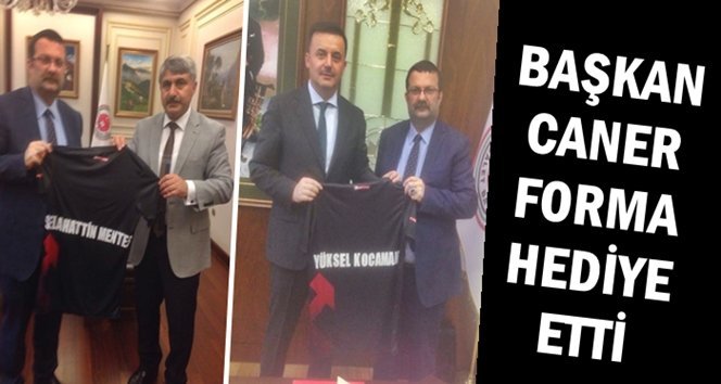 Kocaman ve Menteş’e Başkan Caner’den forma…