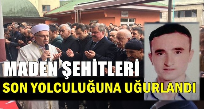 Maden Şehidi İsa Çeltik toprağa verildi…