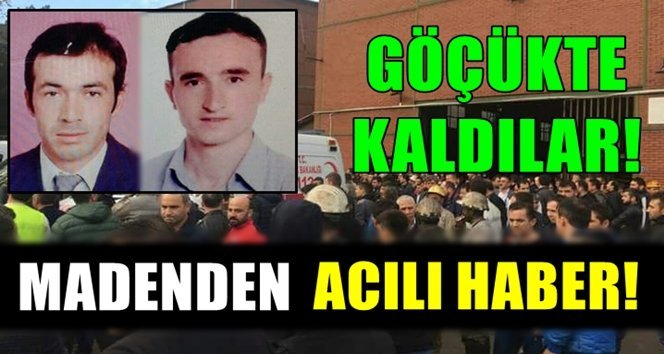 Karadon’da göçük!. 2 işçi öldü!…