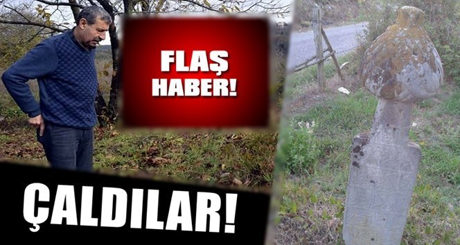 Tarihi mezar taşı çalındı!…