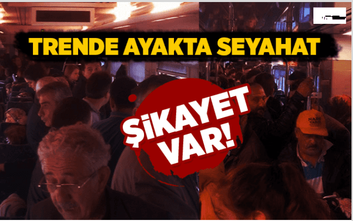 Tek vagon, ayakta yolculuk!.
