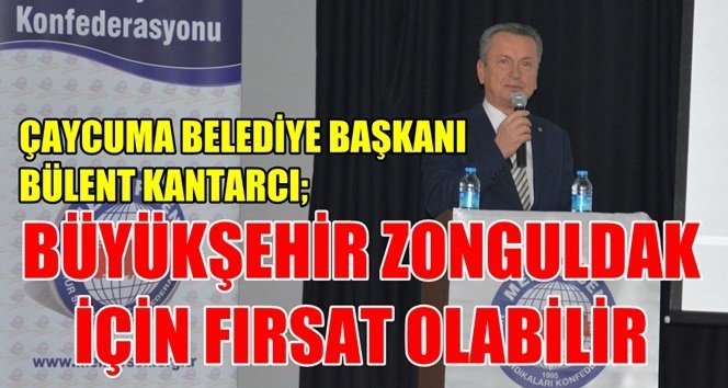 Kantarcı Memur-Sen’in konuğu oldu, Zonguldak’ı anlattı