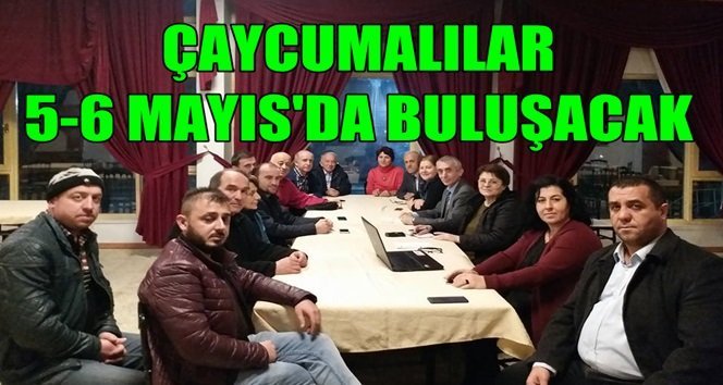 “Çaycumalılar Buluşuyor” etkinliği için toplanıldı…