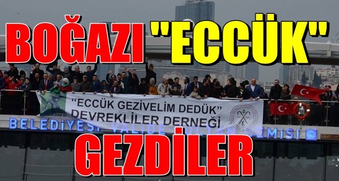 Devrekliler; “Eccük Gezivelim Dedük” dedi…