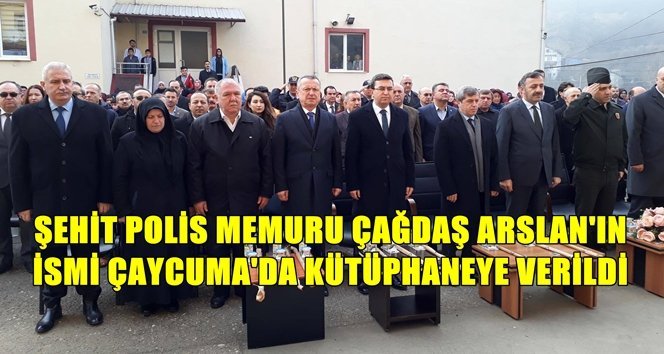 Şehit Polis Arslan’ın ismi yaşatılacak…