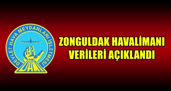 25 dış hat, 2458 yolcu. iç hat; 0