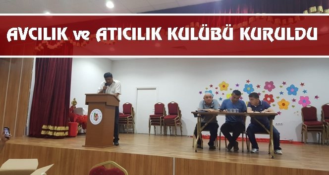 Hisarönü Avcılar ve Atıcılar Kulübü Derneği kuruldu…