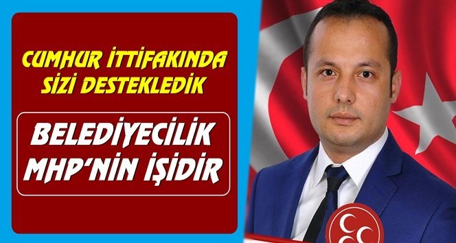 Ayvacık; “Ak Parti il ve ilçelerde MHP’ye destek vermek zorundadır”