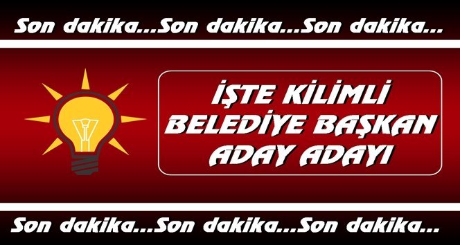 Kilimli’nin aday adayı belli oldu!.