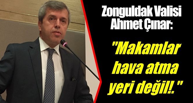 Vali Çınar’dan sert çıkış!.