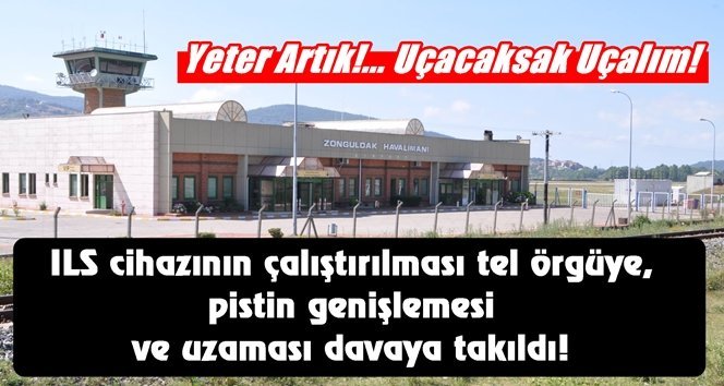 Uçamadık gitti!. Oyun mu oynanıyor?