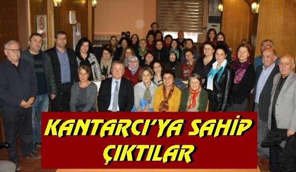 Kantarcı’ya yapılan haksızlığa karşı çıktılar!…