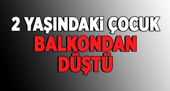 10 metre yükseklikten beton zemine düştü…