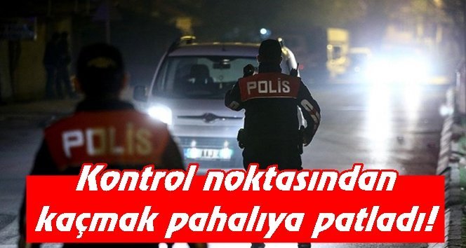 ‘Dur’ ihtarına uymadı, kaçtığına bin pişman oldu!.