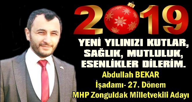 Abdullah Bekar’ın yeni yıl mesajı…