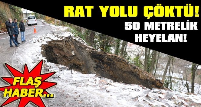 Zonguldak’ta yol göçtü!…