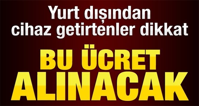 Bandrol ücreti uygulanacak…