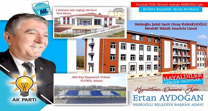 Aydoğan; “Vakit Nebioğlu Vakti!”