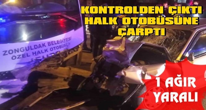 Zonguldak’ta faciadan dönüldü!.