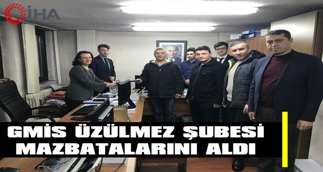 GMİS Üzülmez Şube yönetimi görevine başladı