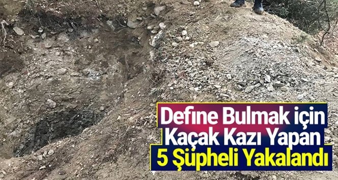 Yeni yılı kaçak kazı yaparak geçirdiler…