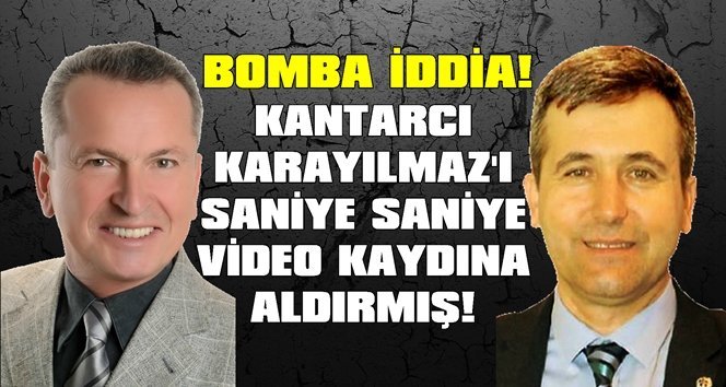 “Sayın Kantarcı su ile suyunu ısıtıyor!”