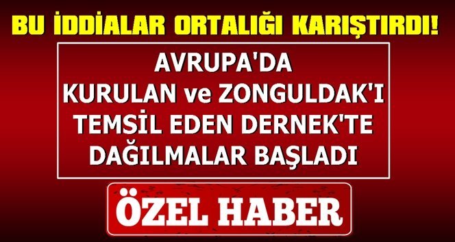 Almanya’da Zonguldak’ı temsil eden dernekte çatlak sesler!.