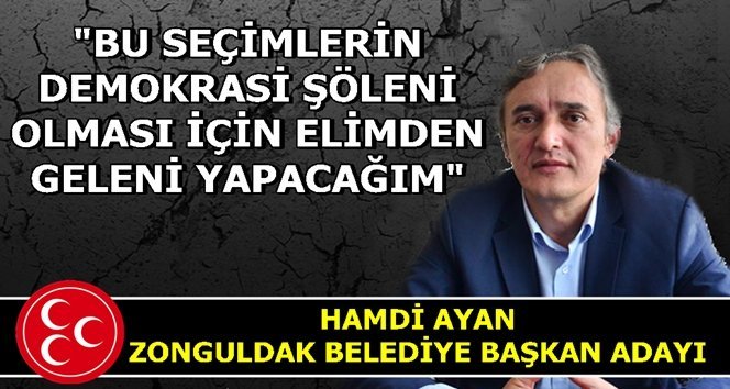 Ayan; “Biz bu şehri herkese sevdireceğiz”