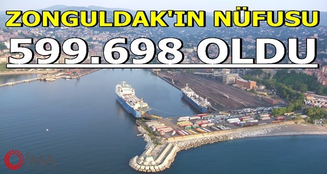 Zonguldak’ın nüfusu 599 bin 698 oldu