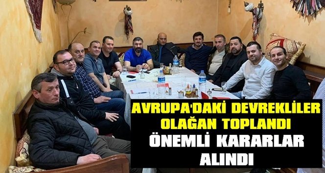 Gurbetteki Devrekliler olağan toplandı