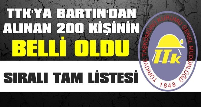 Bartın’dan TTK’ya işe girenlerin tam listesi…