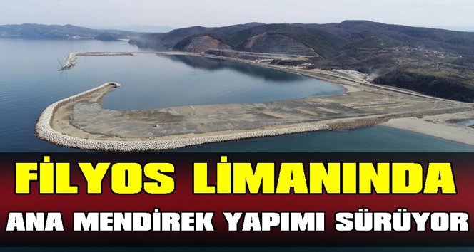 Filyos Limanı ana mendirek yapım çalışması sürüyor