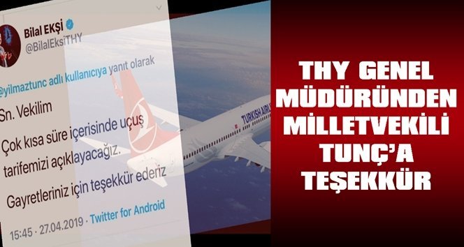 Genel Müdür teşekkür etti; kısa sürede uçuşlar başlayacak dedi.