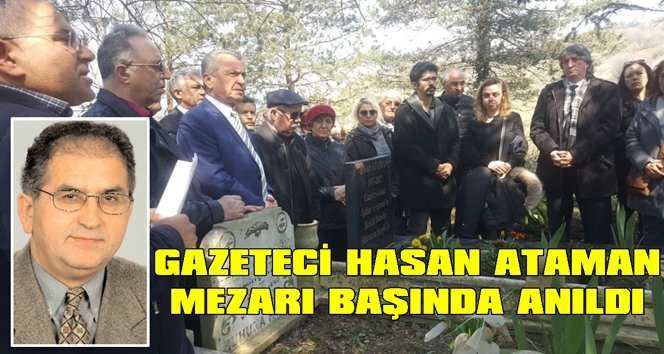 Çaycumalı Gazeteci-Yazar Ataman mezarı başında anıldı