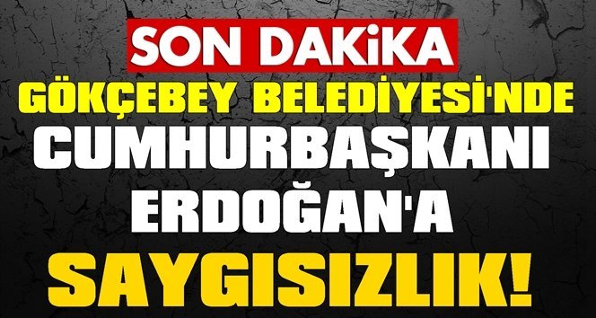 Başkan Öztürk’ten Cumhurbaşkanına saygısızlık!.