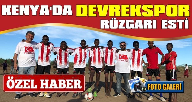 Zonguldak, İzmir ve Sinop işadamları Kenya’da…