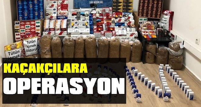 Kaçak tütün satışı yapan iş yerlerine operasyon