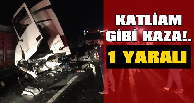 Önünde seyreden tır’a arkadan çarptı!.